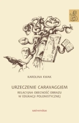 Urzeczenie Caravaggiem - Karolina Kwak