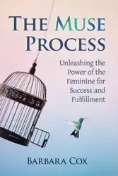 The Muse Process - Barbara Cox