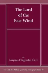 The Lord of the East Wind - Fitzgerald Aloysius FSC