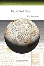 The Acts of Pilate - Conybeare F. C. C.