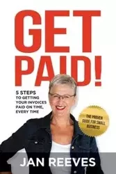Get Paid! - Jan Reeves