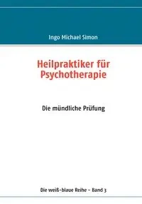 Heilpraktiker für Psychotherapie - Simon Michael Ingo