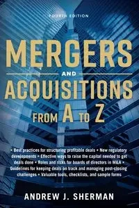 Mergers and Acquisitions from A to Z - Sherman Andrew