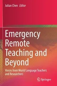 Emergency Remote Teaching and Beyond - Chen Julian
