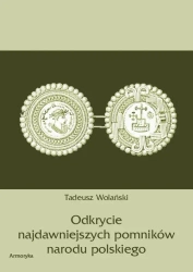 eBook Odkrycie najdawniejszych pomników narodu polskiego - Tadeusz Wolański