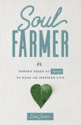 Soul Farmer - Dena Jansen
