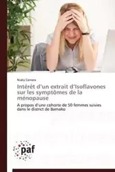 Intérêt d un extrait d isoflavones sur les symptômes de la ménopause - CAMARA-N