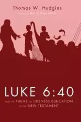 Luke 6 - Thomas W. Hudgins