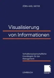 Visualisierung von Informationen - Meyer Jörn-Axel