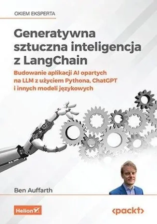 Generatywna sztuczna inteligencja z LangChain - Ben Auffarth