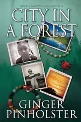 City in a Forest - Ginger Pinholster