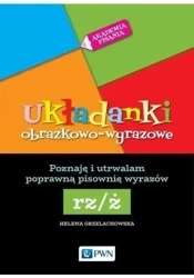 Akademia Pisania. Układanki obrazkowo-wyrazowe - Helena Grzelachowska - 2021