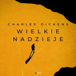 audiobook Wielkie nadzieje - Charles Dickens
