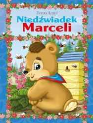 Niedźwiadek Marceli - Dorota Kozioł, Wojciech Wejner