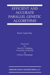 Efficient and Accurate Parallel Genetic Algorithms - Erick Cantú-Paz