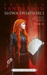Archiwum Burzowego Światła T.2 Słowa światłości - Brandon Sanderson