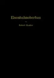 Eisenbahnoberbau - Robert Hanker