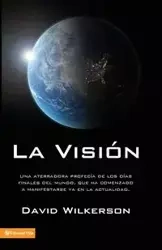 La visión - David Wilkerson