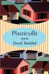 Plasticville - Trinidad David