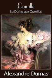 Camille (La Dame Aux Camilias) - Dumas Alexandre