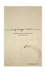 Unfussy Mom - Jacqueline Fisch