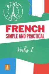 Simple and Practical French - Herlic Modeste