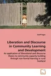 Liberation and Discourse in Community Learning and Development - Fagan Geoff