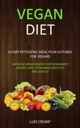 Vegan Diet - Luis Crump
