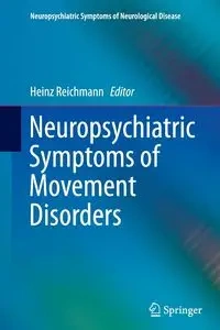 Neuropsychiatric Symptoms of Movement Disorders - Reichmann Heinz