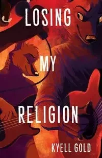 Losing My Religion - Gold Kyell