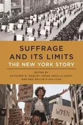 Suffrage and Its Limits - Dowley Kathleen M.