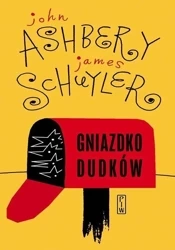 Gniazdko dudków - John Ashbery, James Schuyler
