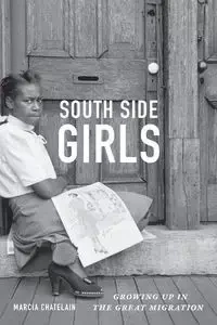 South Side Girls - Marcia Chatelain