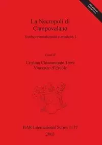 La Necropoli di Campovalano - Chiaramonte Treré Cristina