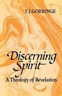Duscerning Spirit - Gorringe T. J.