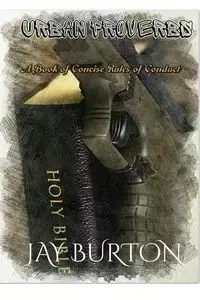 URBAN PROVERBS - BURTON Jay