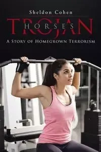 Trojan Horses - Sheldon Cohen
