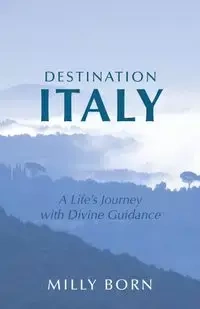 Destination Italy - Milly Born