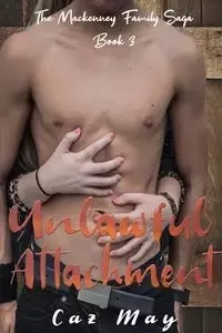 Unlawful Attachment - May Caz