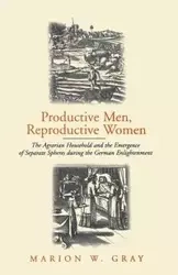 Productive Men and Reproductive Women - Marion W. Gray