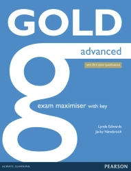Gold Advanced Exam Maximiser with online audio with key - Lynda Edwards, Jacky Newbrook