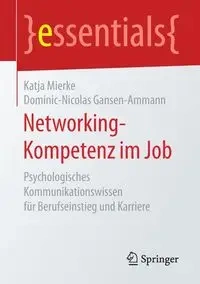 Networking-Kompetenz im Job - Mierke Katja