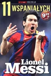 11 wspaniałych. Część 1. Lionel Messi - Michał Zaranek