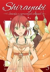 Shirayuki. Śnieżka o czerwonych włosach. Tom 5 - Sorata Akiduki