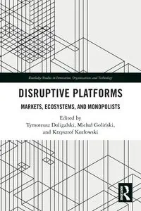 Disruptive Platforms - Doligalski Tymoteusz