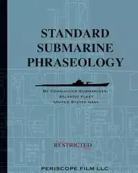 Standard Submarine Phraseology - Atlantic Fleet Commander Submarines
