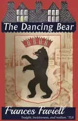 The Dancing Bear - Frances Faviell