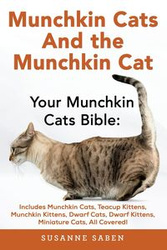 Munchkin Cats And The Munchkin Cat - Susanne Saben