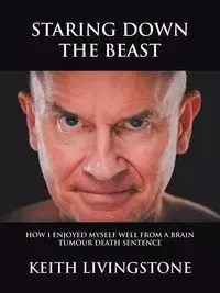 Staring Down the Beast - Keith Livingstone