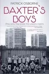 Baxter's Boys - Patrick Osborne